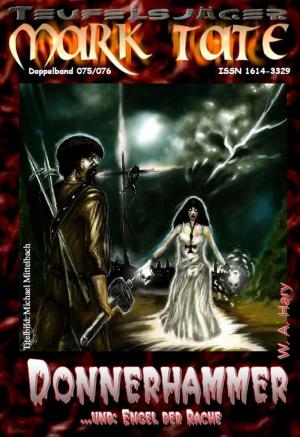 Cover of the book TEUFELSJÄGER 075-076: Donnerhammer by Jeremy Michelson