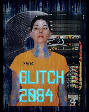 Cover of the book Glitch 2084 by Carol Tiyelesa Phiri