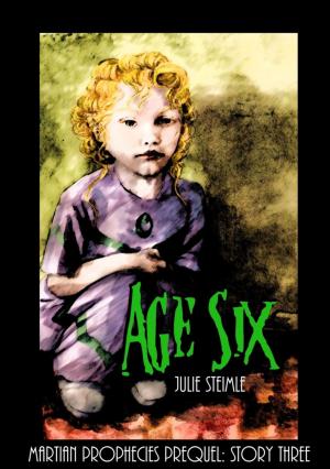 Cover of the book Age Six by Dörte Müller