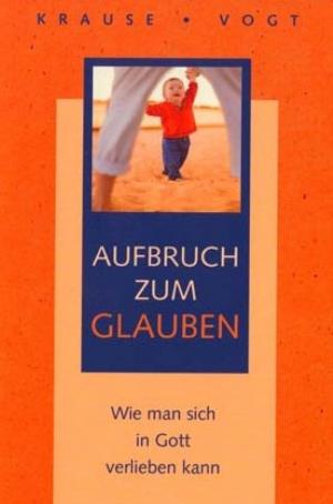 Cover of the book Aufbruch zum Glauben by James Fenimore Cooper