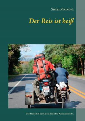 Cover of the book Der Reis ist heiß by Roger Basler