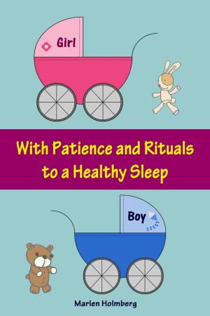 bigCover of the book With Patience and Rituals to a Healthy Sleep by 