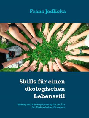 Book cover of Skills für einen ökologischen Lebensstil