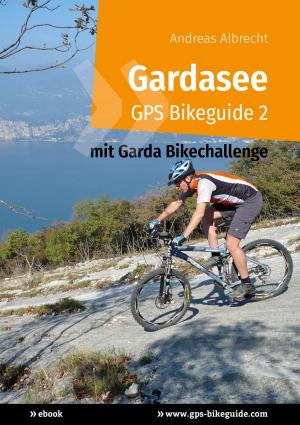 Book cover of Gardasee GPS Bikeguide 2