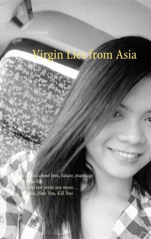 Cover of the book Virgin Lies from Asia by Grigori Grabovoi