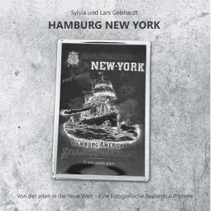 Cover of Hamburg New York - Von der alten in die neue Welt
