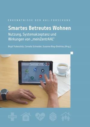 Cover of the book Smartes Betreutes Wohnen by Karsten Aldenhövel, Martina Mühlschuster, Marcel Wemdzio