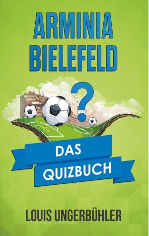 Cover of the book Arminia Bielefeld by Karl-Heinz Knacksterdt