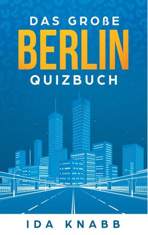 Cover of the book Berlin by Jürgen Stausberg