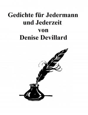 Cover of the book Gedichte für Jedermann und Jederzeit by Gunter Pirntke