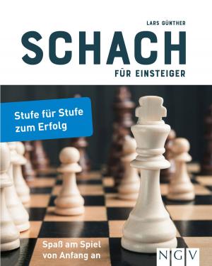 Cover of the book Schach für Einsteiger by Naumann & Göbel Verlag