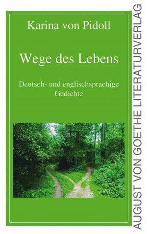 Cover of the book Wege des Lebens by Chrystine Skelly, Elizabeth Burr, Nathan Nichols