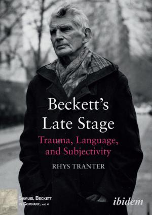 Cover of the book Beckett's Late Stage by Conrad Kunze, Sören Becker