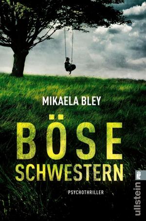 Cover of the book Böse Schwestern by Bill McGrath