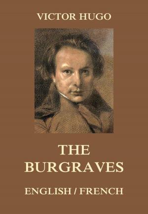 Cover of the book The Burgraves by Daniel Farrands, Philip Nutman, Jack Ketchum