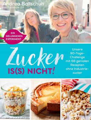 Cover of the book Zucker is(s) nicht! by Laurel Randolph