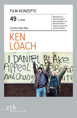 Cover of the book FILM-KONZEPTE 49 - Ken Loach by 