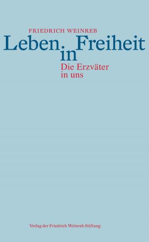 Cover of the book Leben in Freiheit by CaSandra McLaughlin