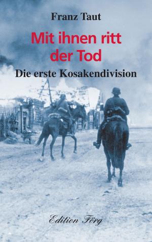 Cover of the book Mit ihnen ritt der Tod by Franz Taut