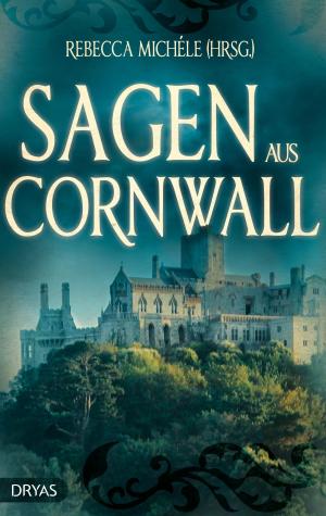 Cover of the book Sagen aus Cornwall by Robert C. Marley