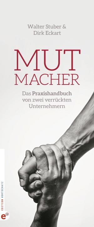 Cover of the book Mutmacher by Johanna Baker-Dowdell