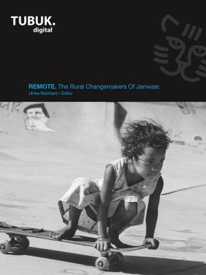 Cover of REMOTE: The Rural Changemakers Of Janwaar