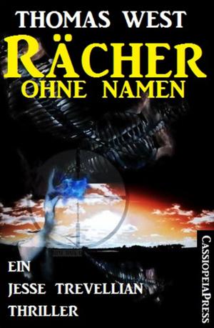 Cover of the book Rächer ohne Namen: Ein Jesse Trevellian Thriller by Leslie West, Alfred Wallon
