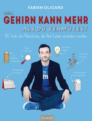 Cover of the book Dein Gehirn kann mehr, als Du vermutest by Guy Thorne