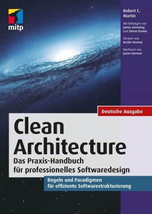 Cover of the book Clean Architecture by Ronald Bachmann, Guido Kemper, Thomas Gerzer