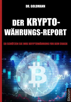 Cover of the book Der Kryptowährungs-Report by Christian Meckler