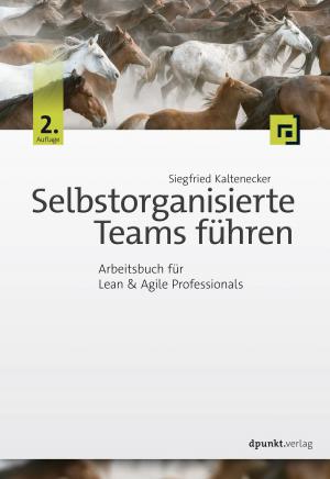Cover of the book Selbstorganisierte Teams führen by Cora  Banek, Georg Banek