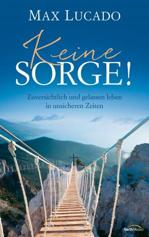 Cover of the book Keine Sorge! by Henry Cloud, John Townsend
