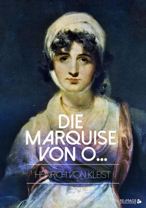 Cover of the book Die Marquise von O... by Stefan Zweig