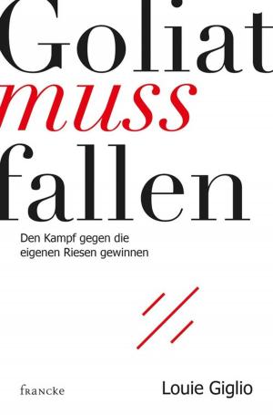 Cover of the book Goliat muss fallen by Gary Chapman, Paige Haley Drygas