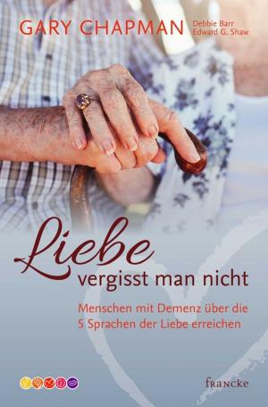 Book cover of Liebe vergisst man nicht