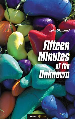 bigCover of the book Fifteen Minutes of the Unknown by 