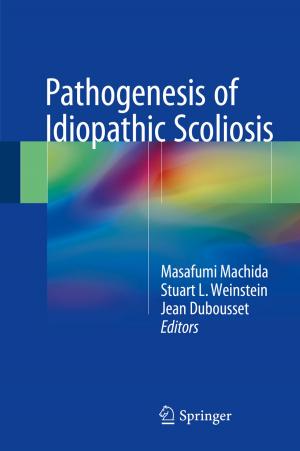 Cover of the book Pathogenesis of Idiopathic Scoliosis by Shihoko Ishii