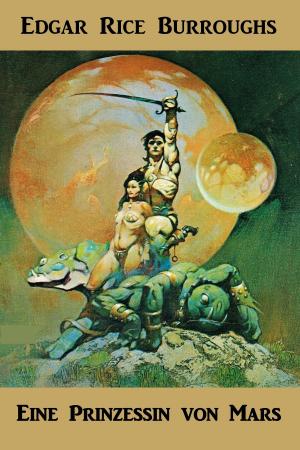 Cover of the book Eine Prinzessin von Mars by Parker James