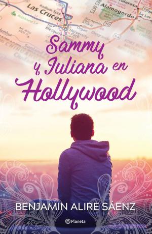 Cover of the book Sammy y Juliana en Hollywood by Fernando de Haro