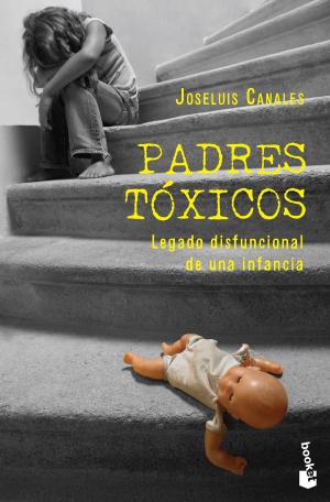 Cover of the book Padres tóxicos by Mónica Mendoza Castillo