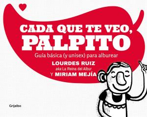 Cover of the book Cada que te veo, palpito by Osho