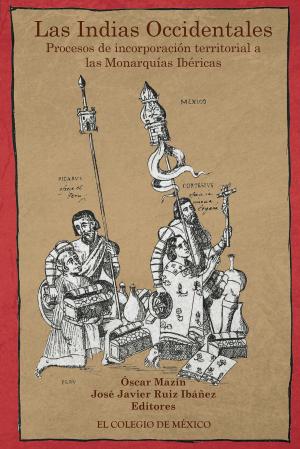 Cover of the book Las Indias Occidentales by Antonio Patricio López