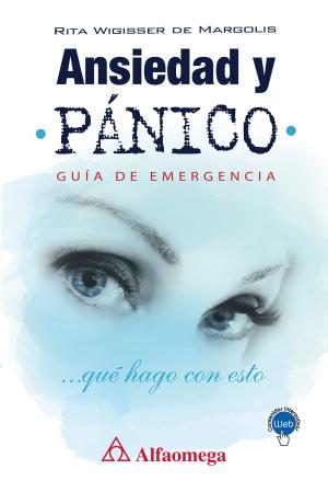 Cover of the book Ansiedad y pánico by Erica María Lara Muñoz