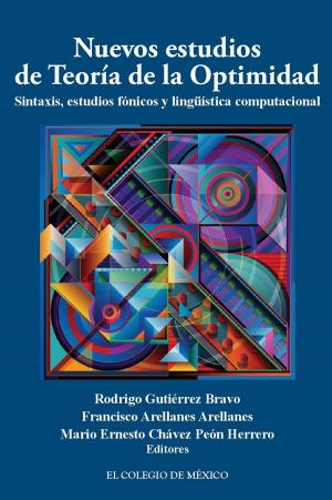 Cover of the book Nuevos estudios de teoría de la optimidad: by El Colegio de México