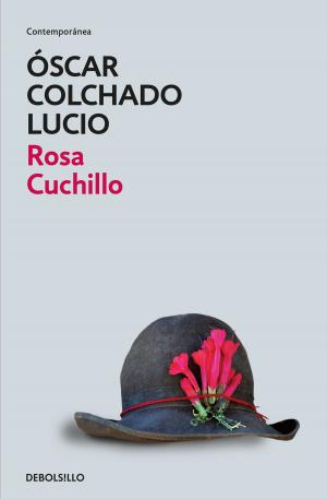Cover of the book Rosa cuchillo by ADRIANA CARULLA