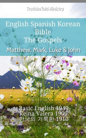 Cover of the book English Spanish Korean Bible - The Gospels - Matthew, Mark, Luke & John by TruthBeTold Ministry