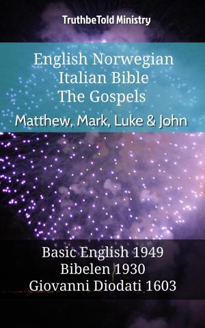 Cover of the book English Norwegian Italian Bible - The Gospels II - Matthew, Mark, Luke & John by TruthBeTold Ministry