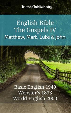 Cover of the book English Bible - The Gospels IV - Matthew, Mark, Luke and John by 