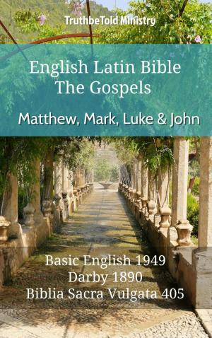 bigCover of the book English Latin Bible - The Gospels - Matthew, Mark, Luke and John by 