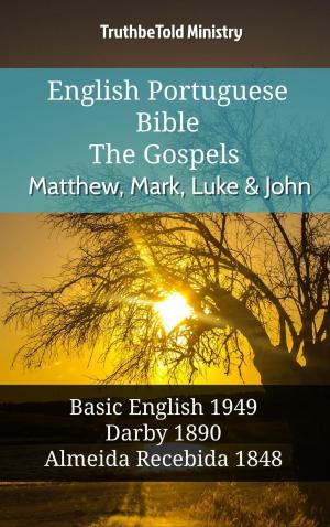 bigCover of the book English Portuguese Bible - The Gospels - Matthew, Mark, Luke and John by 